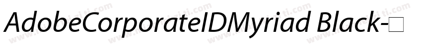 AdobeCorporateIDMyriad Black字体转换